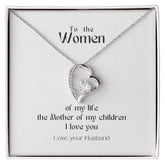 Forever Love Necklace to the Women of My Life - wowat.cowowat